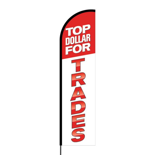 Top Dollar for Trades Flex Banner Flag - 16ft (Single Sided) Thumbnail